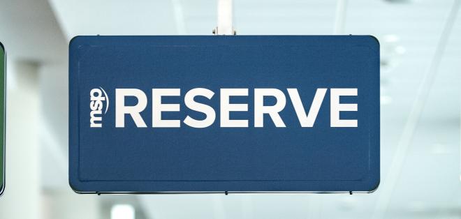 A sign at a checkpoint that reads "MSP RESERVE"